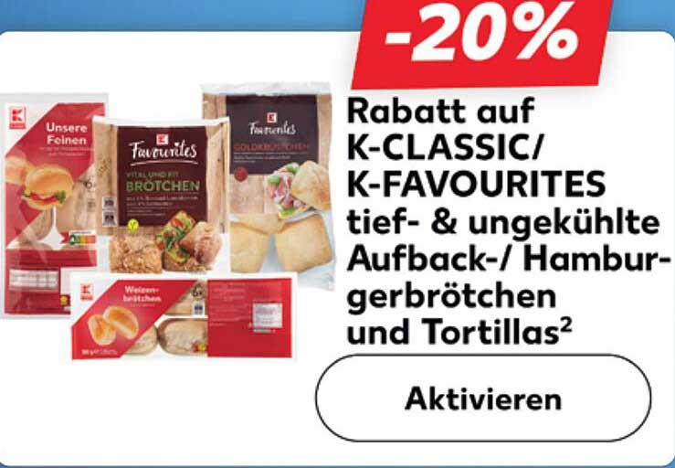 Rabatt auf K-CLASSIC/K-FAVOURITES tief- & ungeklärte Aufback-/ Hamburgerbrötchen und Tortillas