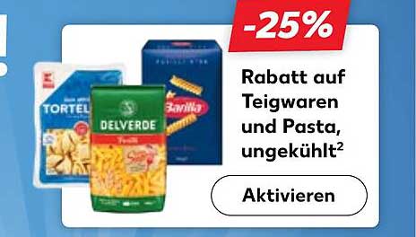 Rabatt auf Teigwaren und Pasta, ungekühlt -25%