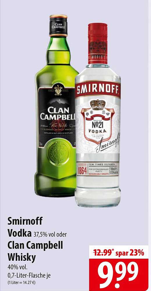 Smirnoff Vodka 37,5% vol oder Clan Campbell Whisky 40% vol
