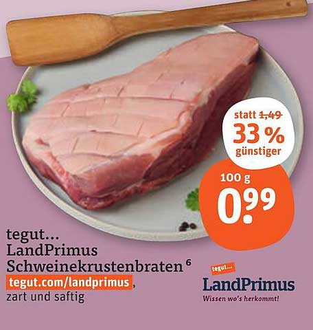 tegut... LandPrimus Schweinekustenbraten - zart und saftig