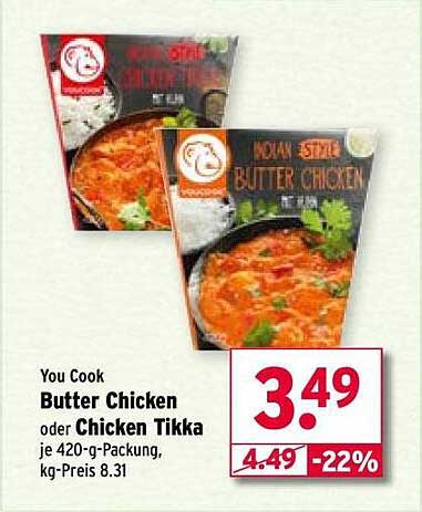 You Cook Butter Chicken oder Chicken Tikka je 420-g-Packung