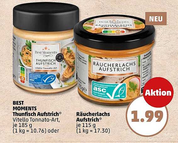 BEST MOMENTS Thunfisch Aufstrich* und Räucherlachs Aufstrich* je 1,99 €