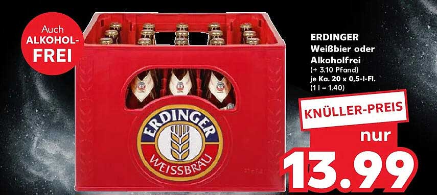 ERDINGER Weißbier oder Alkoholfrei - Knüller-Preis!