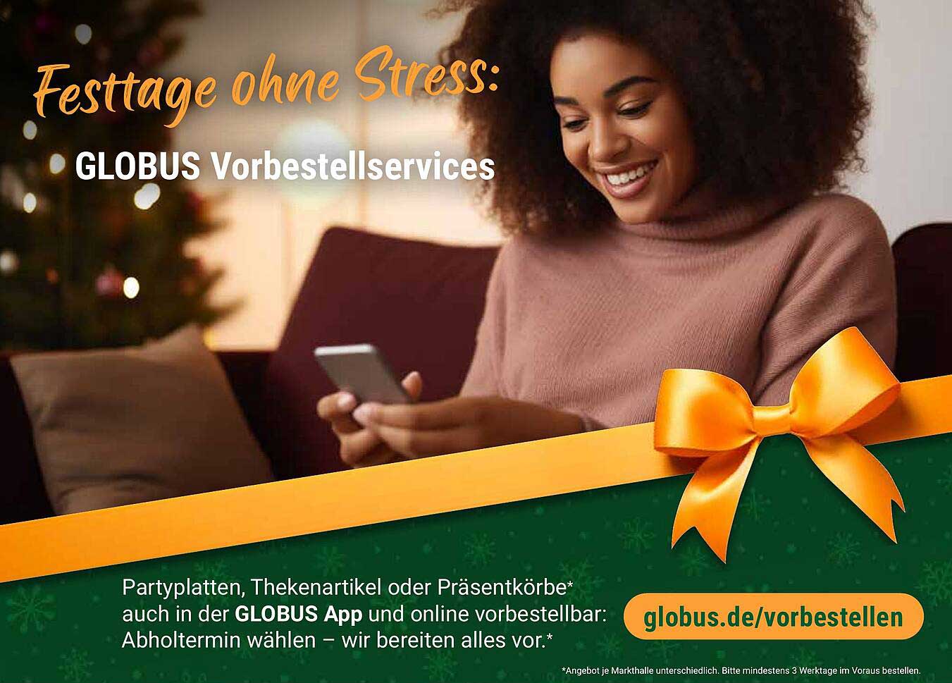 Festtage ohne Stress: GLOBUS Vorbestellservices