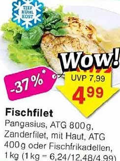 Fischfilet: Pangasius, Zanderfilet oder Fischfrikadellen