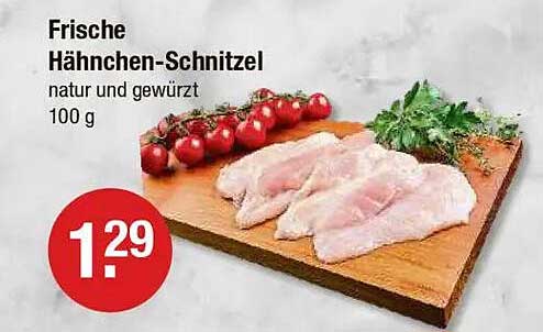 Frische Hähnchen-Schnitzel natur und gewürzt 100 g