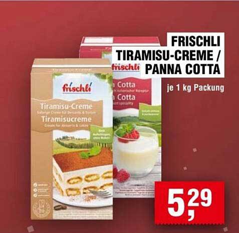 FRISCHLI TIRAMISU-CREME / PANNA COTTA je 1 kg Packung