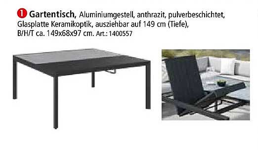 Gartentisch, Aluminiumgestell, anthrazit, pulverbeschichtet, Glasplatte Keramikoptik, ausziehbar auf 149 cm (Tiefe), B/H/T ca. 149x68x97 cm. Art.: 1400557