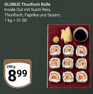 GLOBUS Thunfisch Rolle Inside Out mit Sushi Reis, Thunfisch, Paprika und Sesam