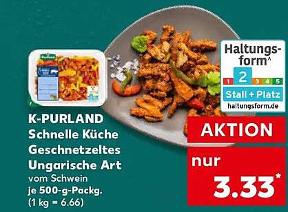 K-PURLAND Schnelle Küche Geschnetzeltes Ungarische Art 500-g-Packung