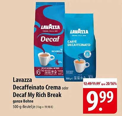 Lavazza Decaffeinato Crema oder Decaf My Rich Break ganze Bohne