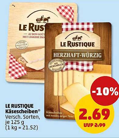 LE RUSTIQUE Käse scheiben Versch. Sorten, je 125 g