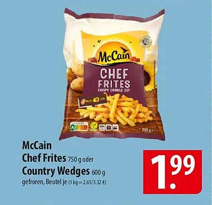 McCain Chef Frites 750 g oder Country Wedges 600 g gefroren