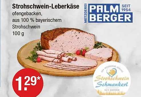 Strohspein-Leberkäse, ofengebacken, aus 100 % bayerischem Strohspein, 100 g