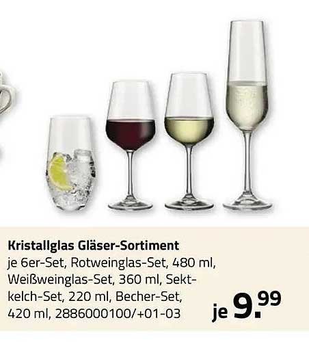Kristallglas Gläser-Sortiment je 6er-Set, Rotweinglas-Set, 480 ml, Weißweinglas-Set, 360 ml, Sektkelch-Set, 220 ml, Becher-Set, 420 ml, 2886000100/+01-03