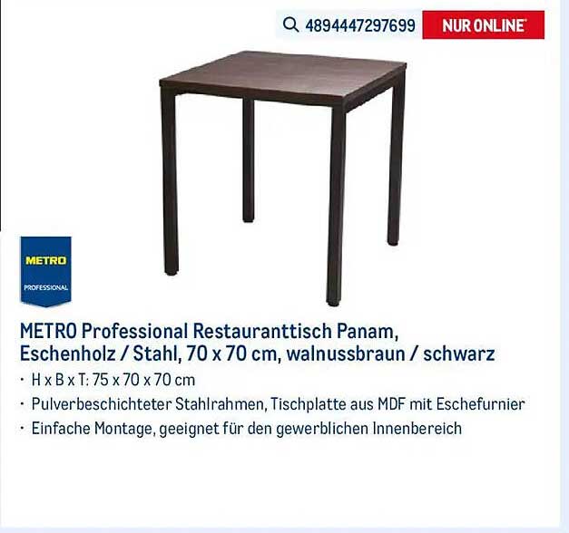 METRO Professional Restaurantttisch Panam, Eschenholz / Stahl, 70 x 70 cm, walnussbraun / schwarz