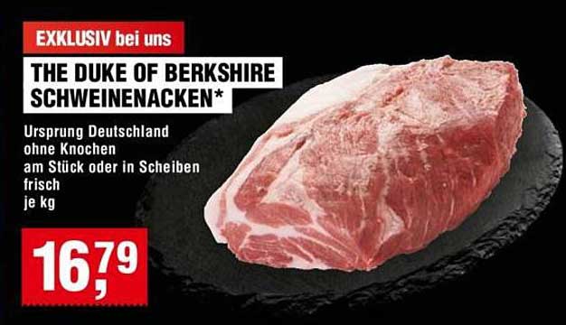 THE DUKE OF BERKSHIRE SCHWEINENACKEN*