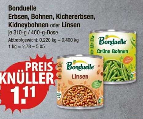 Bonduelle Erbsen, Bohnen, Kichererbsen, Kidneybohnen oder Linsen