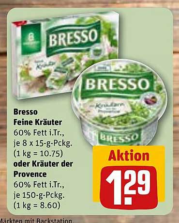 Bresso Feine Kräuter 60% Fett i.Tr. 150g oder Kräuter der Provence 150g