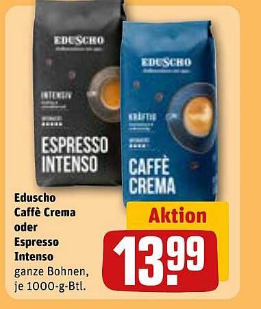 Eduscho Caffé Crema oder Espresso Intenso - 1000 g-Btl.