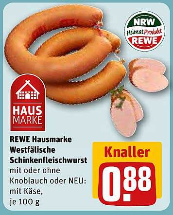 REWE Hausmarke Westfälische Schinkenfleischwurst mit oder ohne Knoblauch oder NEU: mit Käse, je 100 g