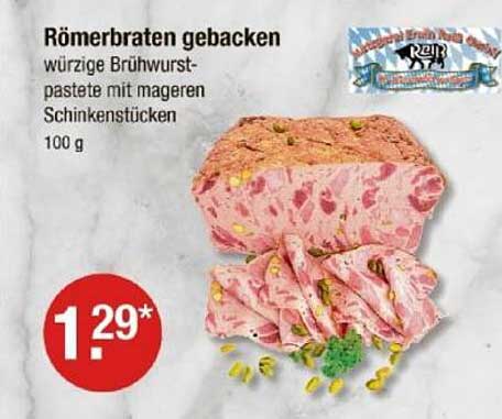 Römerbraten gebacken - würzige Brühwurstpastete mit mageren Schinkenstücken