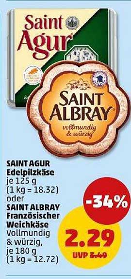 SAINT AGUR Edelpilzkäse oder SAINT ALBRAY Französischer Weichkäse
