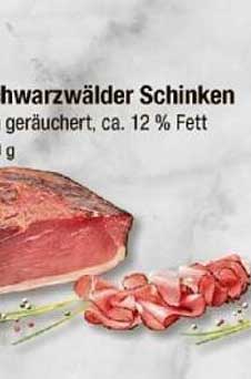 Schwarzwälder Schinken, geräuchert, ca. 12 % Fett, 100 g