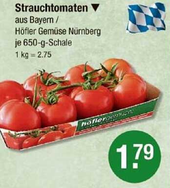 Strauchtomaten aus Bayern / Höfler Gemüse Nürnberg je 650-g-Schale