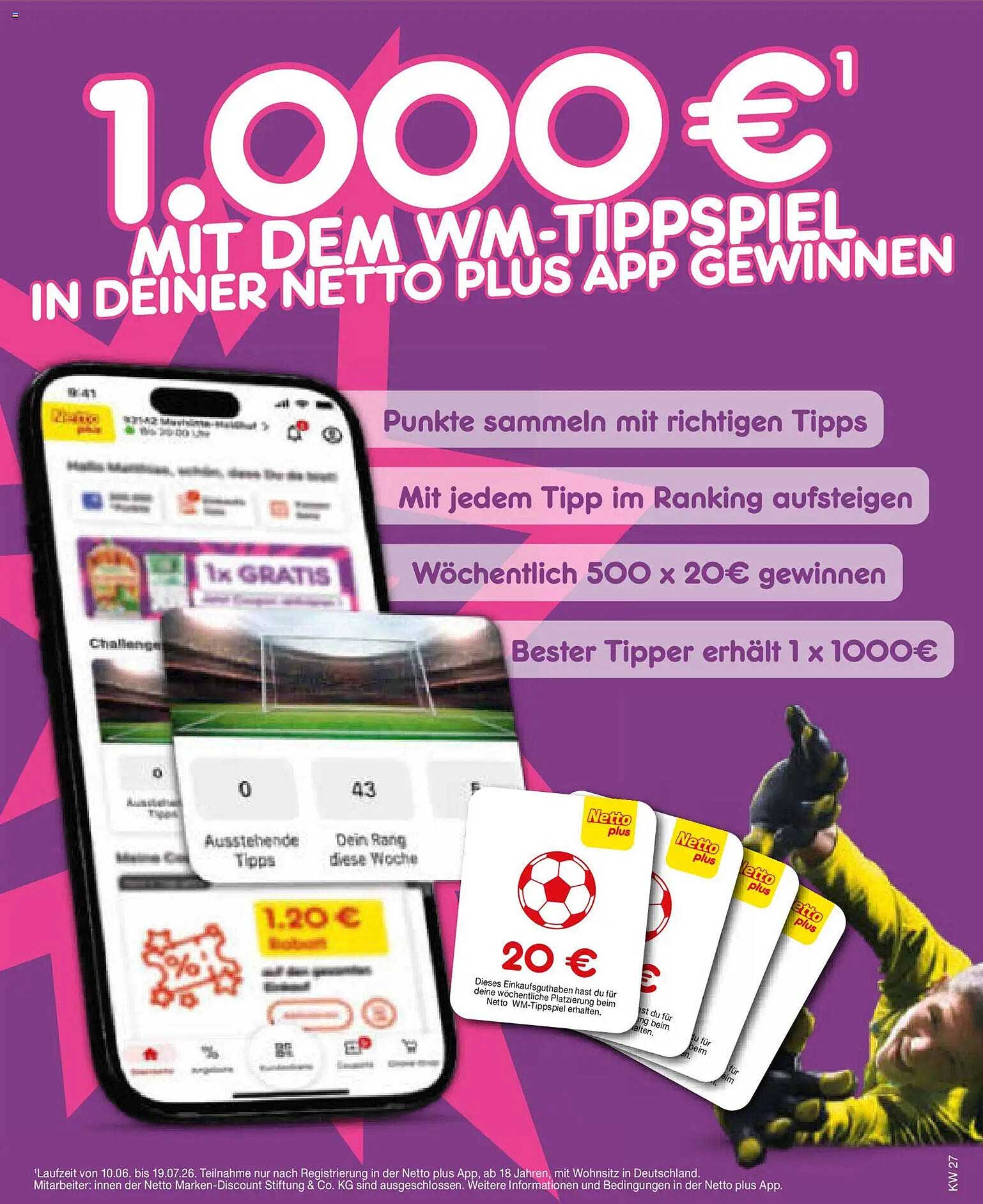 1.000 €¹ MIT DEM WM-TIPPSPIEL IN DEINER NETTO PLUS APP GEWINNEN