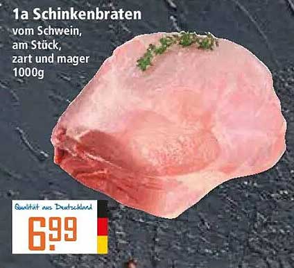 1a Schinkenbraten vom Schwein, am Stück, zart und mager 1000g