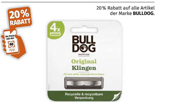 20 % Rabatt auf alle Artikel der Marke BULLDOG.