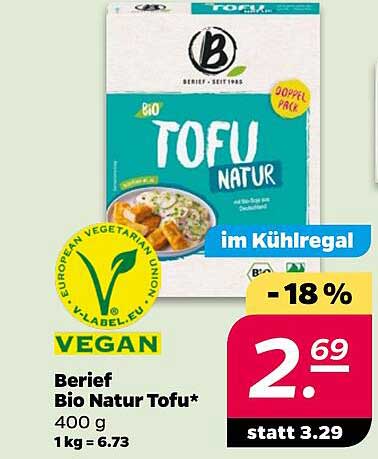 Berief Bio Natur Tofu* 400 g 1kg = 6.73