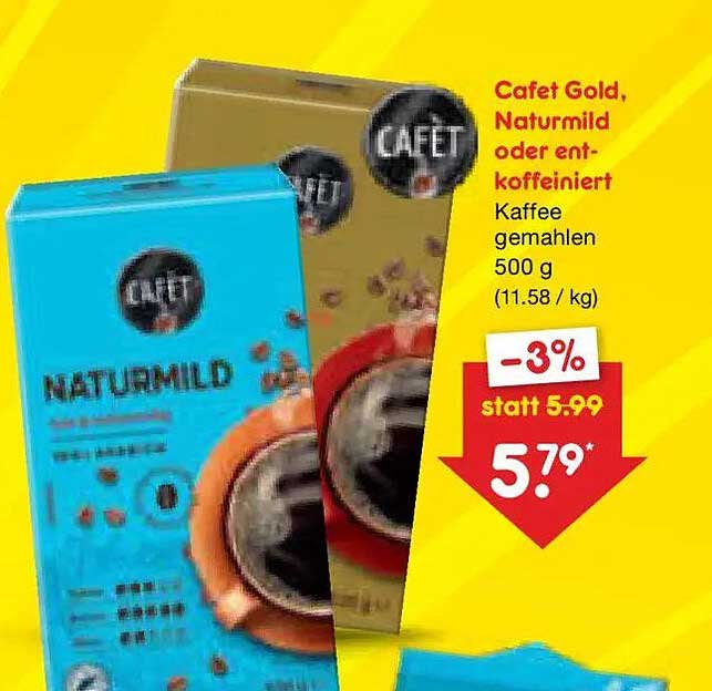Cafet Gold, Naturmild oder entkoffeiniert Kaffee gemahlen 500 g