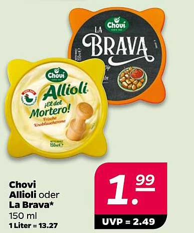 Chovi Allioli oder La Brava* 150 ml 1 Liter = 13.27
