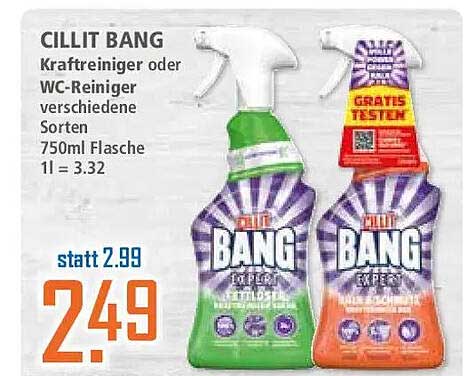 CILLIT BANG Kraftreiniger oder WC-Reiniger verschiedene Sorten 750ml Flasche 1l = 3.32