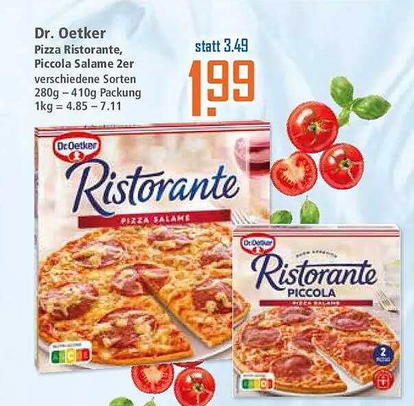 Dr. Oetker Pizza Ristorante, Piccola Salame 2er verschiedene Sorten 280g – 410g Packung 1kg = 4.85 – 7.11