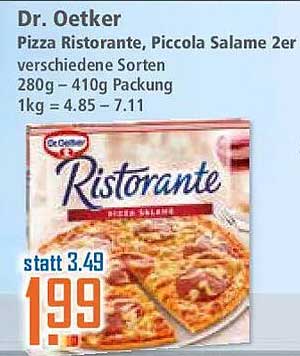 Dr. Oetker Pizza Ristorante, Piccola Salame 2er verschiedene Sorten 280g – 410g Packung 1kg = 4.85 – 7.11