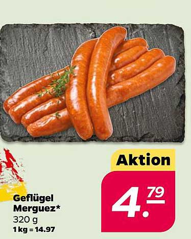 Geflügel Merguez* 320 g 1 kg = 14.97 Aktion
