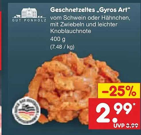 Geschnetzeltes „Gyros Art“ vom Schwein oder Hähnchen, mit Zwiebeln und leichter Knoblauchnote 400 g
