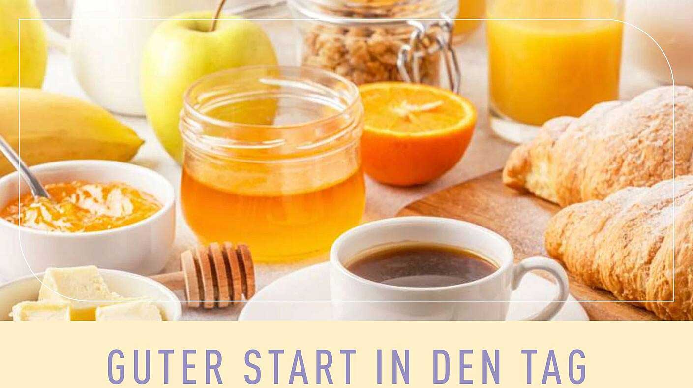 GUTER START IN DEN TAG