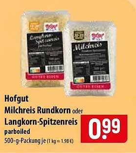 Hofgut Milchreis Rundkorn oder Langkorn-Spitzenreis parboiled 500-g-Packung je