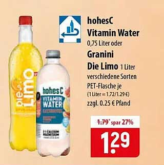 hohesC Vitamin Water 0,75 Liter oder Granini Die Limo 1 Liter verschiedene Sorten PET-Flasche (1 Liter = 1.72/1.29 €) zzgl. 0.25 € Pfand