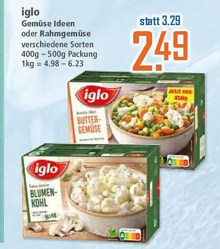 iglo Gemüse Ideen oder Rahmgemüse verschiedene Sorten 400g – 500g Packung 1kg = 4.98 – 6.23