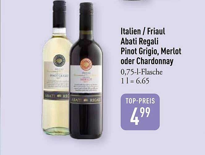 Italien / Friaul Abati Regali Pinot Grigio, Merlot oder Chardonnay