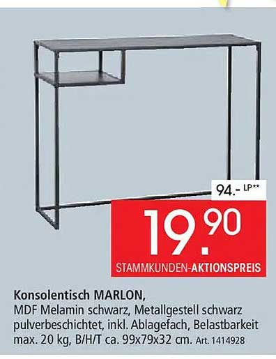Konsolentisch MARLON, MDF Melamin schwarz, Metallgestell schwarz pulverbeschichtet, inkl. Ablagefach, Belastbarkeit max. 20 kg, B/H/T ca. 99x79x32 cm. Art. 1414928