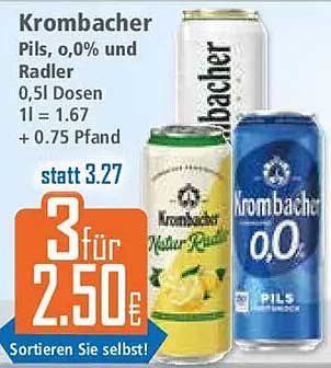 Krombacher Pils, 0,0% und Radler 0,5l Dosen 1l = 1.67 + 0.75 Pfand