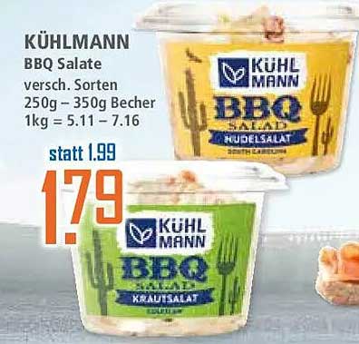 KÜHLMANN BBQ Salate versch. Sorten 250g – 350g Becher 1kg = 5.11 – 7.16 statt 1.99
