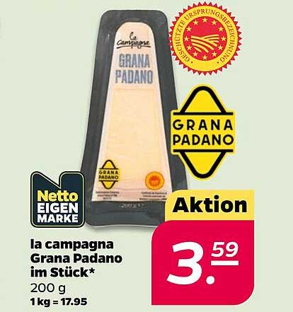 la campagna Grana Padano im Stück* 200 g