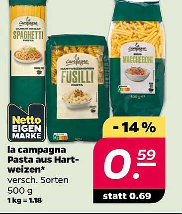 la campagna Pasta aus Hartweizen* versch. Sorten 500 g